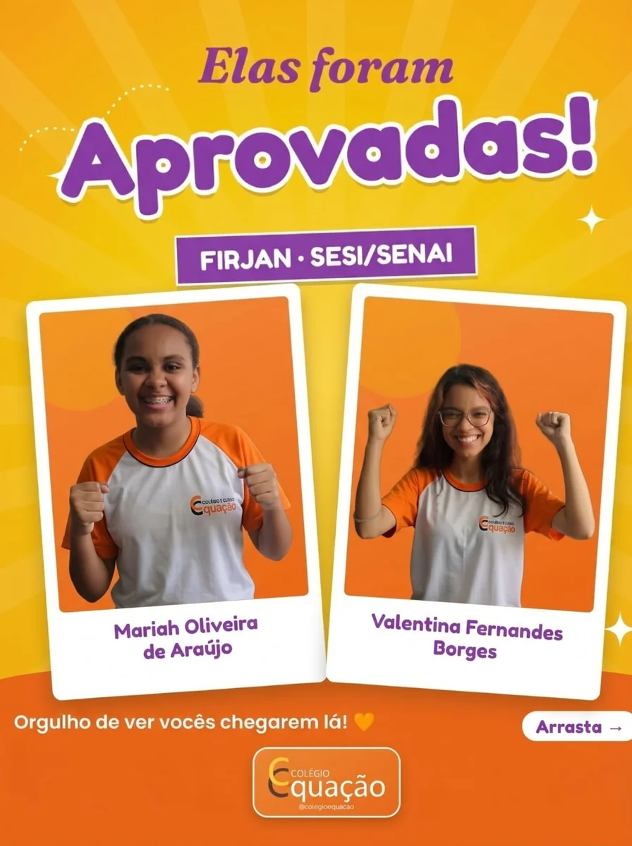 Alunas do Colégio Equação aprovadas na Firjan SESI/SENAI