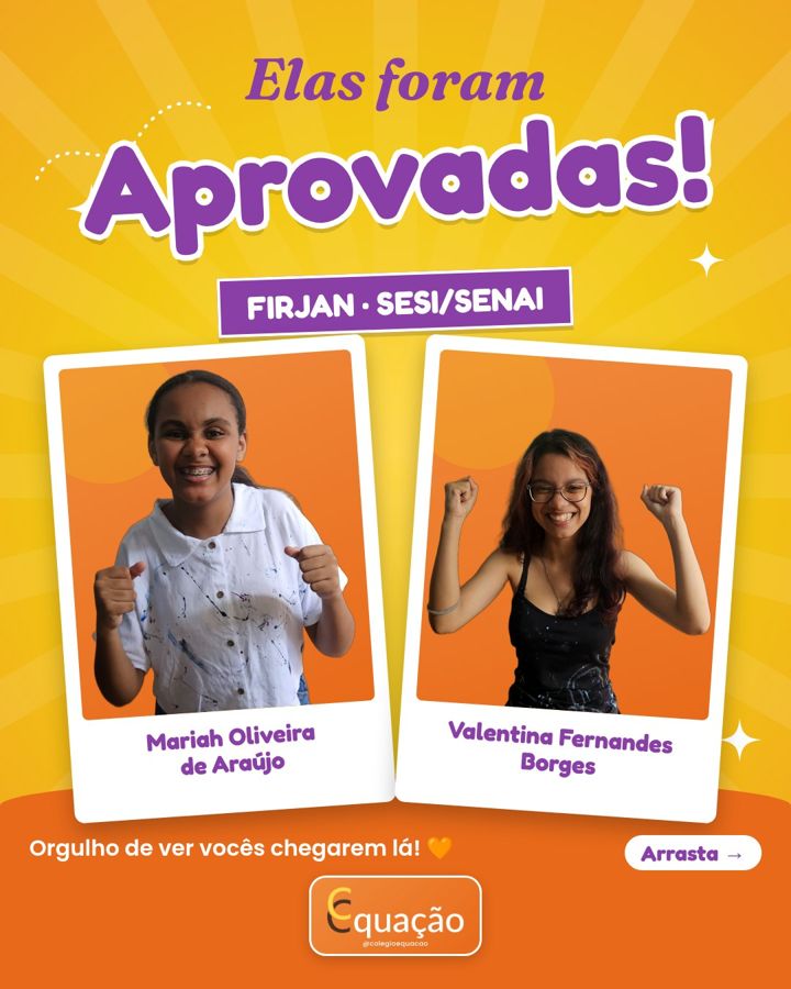 Alunas do Colégio Equação aprovadas na Firjan
